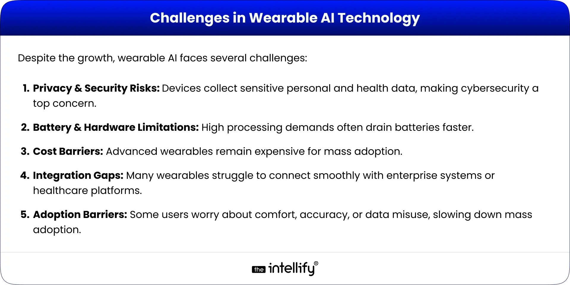 Challenges of Wearable AI Technology