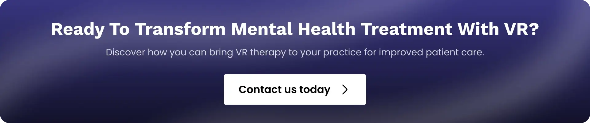 VR for mental treatment